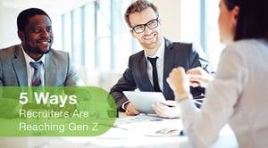 5 Ways Recruiters Are Reaching Gen Z