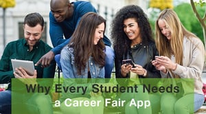 Why Every Student Needs a Career Fair App