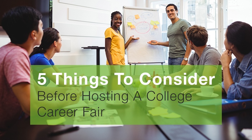 5 Things To Consider Before Hosting A College Career Fair