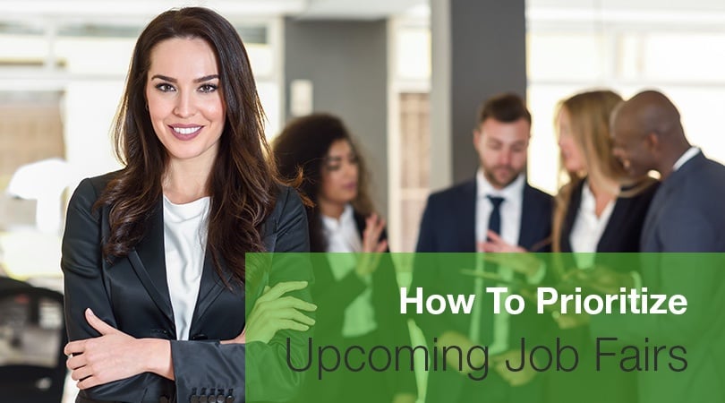 How To Prioritize Upcoming Job Fairs