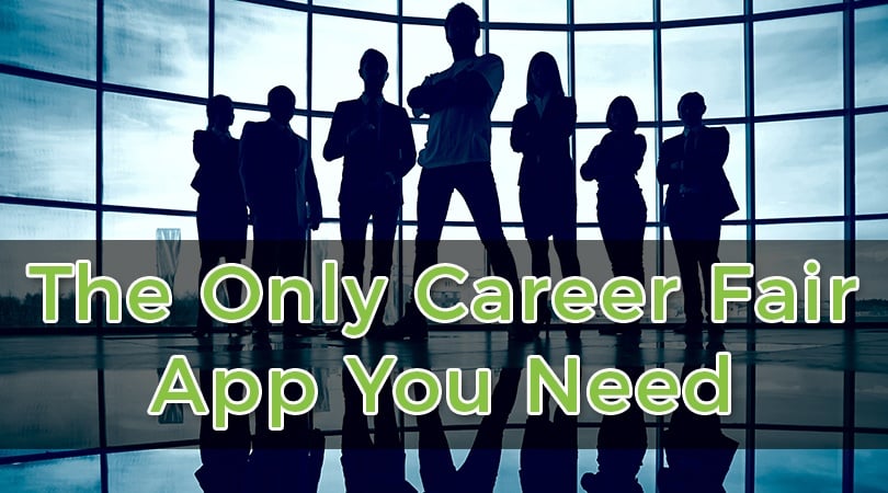 The Only Career Fair App You Need