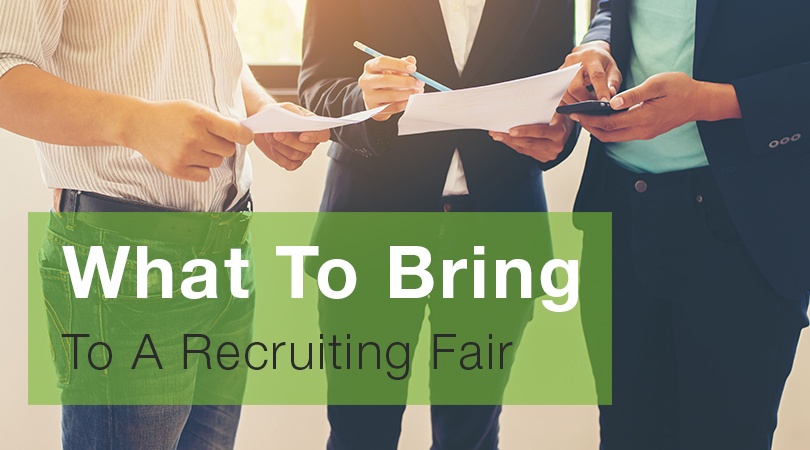 What To Bring To A Recruiting Fair